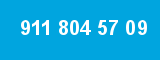 911 804 57 09